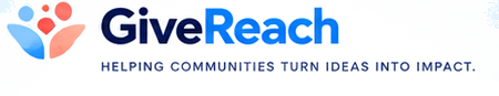 GiveReach — Helping communities turn ideas into impact.