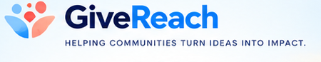 GiveReach — Helping communities turn ideas into impact.